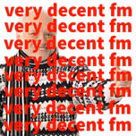 very decent fm