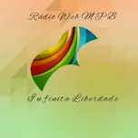 Rádio Web MPB Infinita Liberdade
