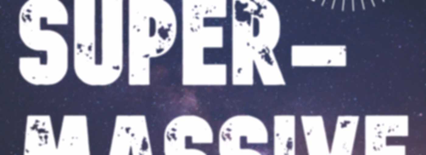 The Supermassive Podcast