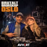 Brutalt brorskap: Oslo - Politi og Røver møtes i studio