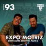 Expo Motriz- Entrevistas Dementes Pt3