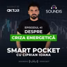 Episodul 41 - Despre criza energetică