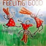 Feeling Good Music