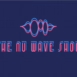 The Nu Wave Show