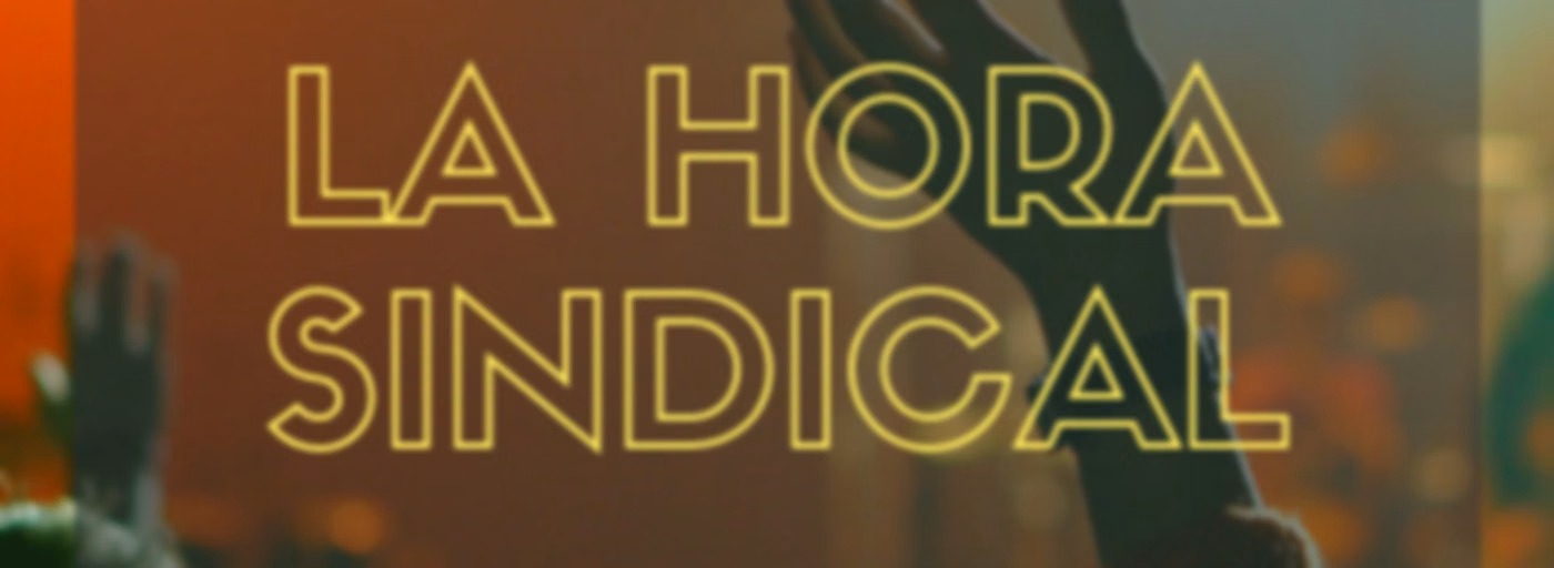 La Hora Sindical