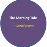The Morning Tide_Social Issues